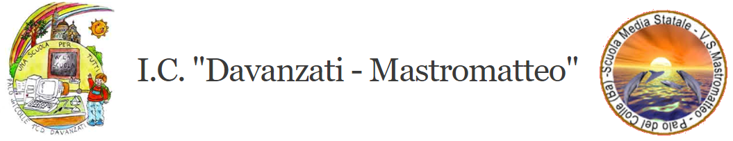 ISTITUTO COMPRENSIVO DAVANZATI-MASTROMATTEO